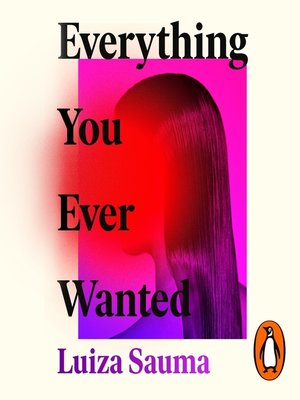 Everything You Ever Wanted - Audiobook